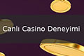 Canlı Casino Deneyimi